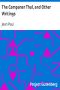 [Gutenberg 35948] • The Campaner Thal, and Other Writings